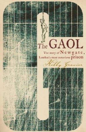 Gaol by Kelly Grovier