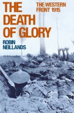 The Death of Glory The Western Front  1915