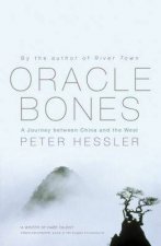 Oracle Bones A Journey Between China And The West