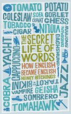 The Secret Life Of Words