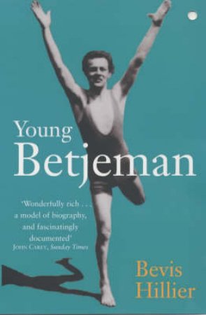 Young Betjeman by Bevis Hillier