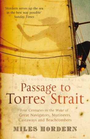 Passage To Torres Strait by Miles Hordern