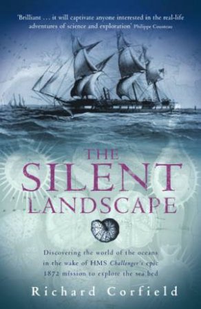 The Silent Landscape by Richard Corfield