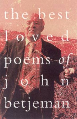 Best Loved Poems Of John Betjeman by John Betjeman