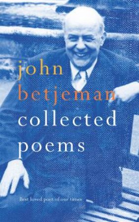 John Betjeman: Collected Poems by John Betjeman