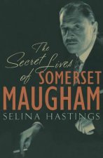 Secret Lives of Somerset Maugham