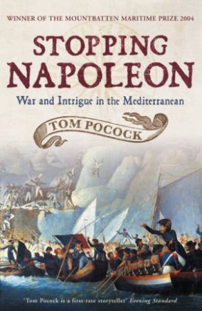 Stopping Napoleon by Tom Pocock