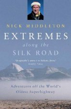 Extremes Along The Silk Road