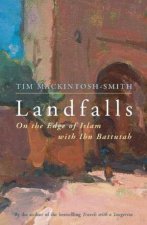 Landfalls On the Edge of Islam with Ibn Battutah