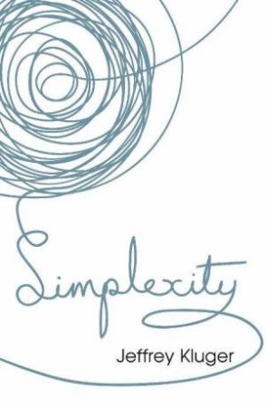 Simplexity by Jeffrey Kluger