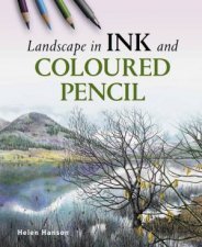 Landscape In Ink AnHelen Hansond Coloured Pencil