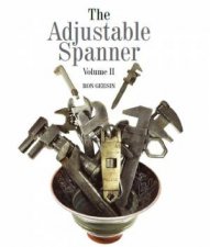 Adjustable Spanner Volume II