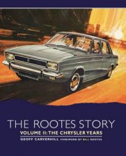 Rootes Story Vol II  The Chrysler Years