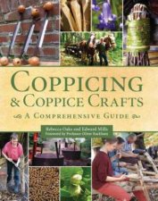 Coppicing and Coppice Crafts A Comprehensive Guide