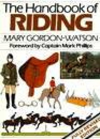 Handbook of Riding by Mary Gordon-Watson