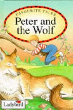 Favourite Tales Peter  the Wolf