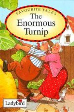 Favourite Tales The Enormous Turnip