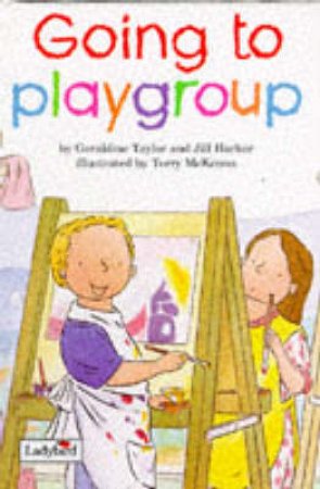 Going To Playgroup by Various