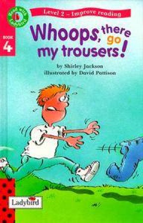 Whoops, There Go My Trousers! by Various