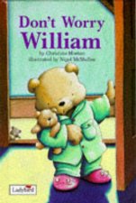 Dont Worry William
