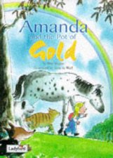 Amanda  The Pot of Gold Picture Stories