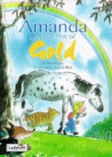 Amanda  The Pot of Gold Picture Stories
