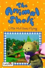 Animal Shelf Little Mut Goes Flying