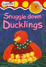 Snuggle Down Ducklings