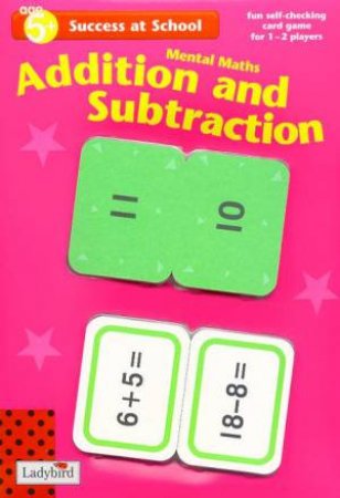 Mental Maths: Addition & Subtraction by Various