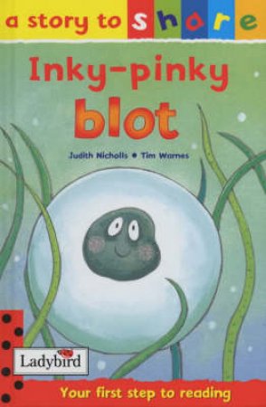A Story To Share: Inky Pinky Blot by Judith Nicholls