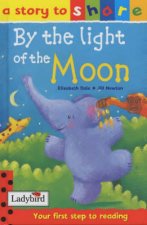 A Story To Share By The Light Of The Moon