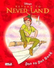 Peter Pan Return To Never Land Dot To Dot Book
