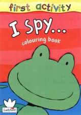 I Spy First Focus Colouring Book