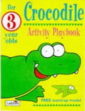 Animal Funtime Crocodile Activity Playbook for 3 Year Olds