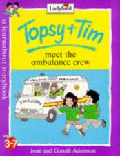 Topsy  Tim Meet The Ambulance Crew