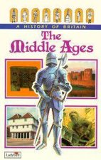 A History Of Britain The Middle Ages