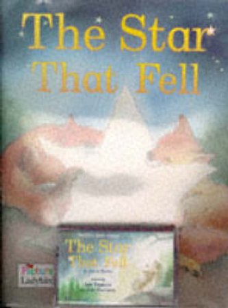The Star That Fell - Book & Tape by Various