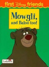 Disney First Friends Mowgli  Baloo Too