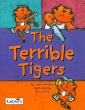 Animal Allsorts The Terrible Tigers