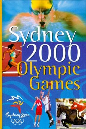 Sydney 2000 Olympic Games by Various