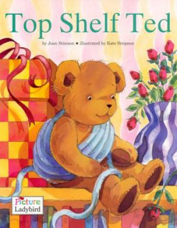 Top Shelf Ted by Joan Stimson