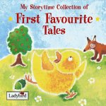 My Storytime Collection Of First Favourite Tales