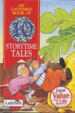 My Ladybird Book Of Ten Favourite Storytime Tales
