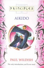 Thorsons Principles Of Aikido