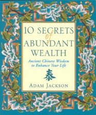 10 Secrets Of Abundant Wealth