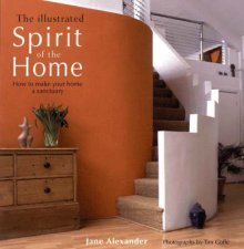 The Illustrated Spirit Of The Home