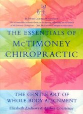 The Essentials Of McTimoney Chiropractic