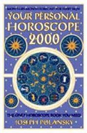 Your Personal Horoscope 2000 by Joseph Polansky