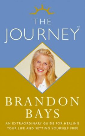 The Journey by Brandon Bays