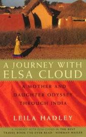A Journey With Elsa Cloud by Leila Hadley